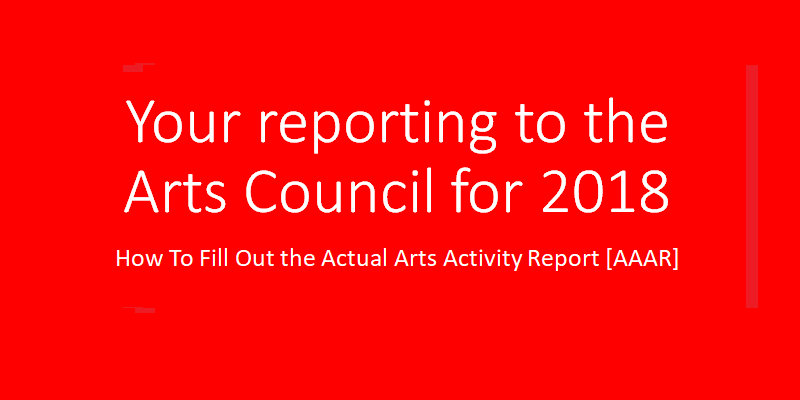 Your Reporting to the Arts Council 2018